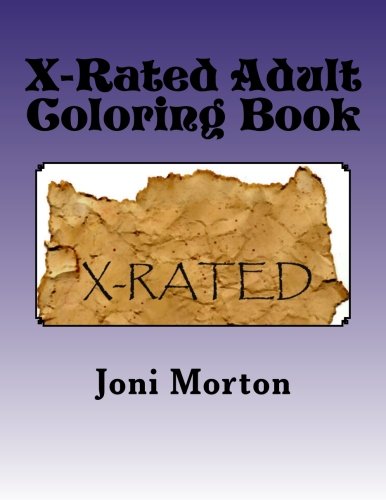 X-Rated Adult Coloring Book: Adult Content not intended for children by ...