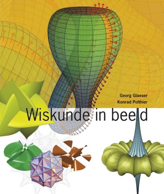 Weissler Math Wiskunde in beeld by Georg Glaeser | Goodreads