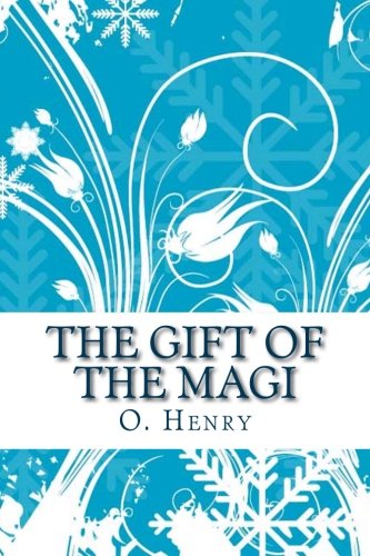 The Gift of the Magi