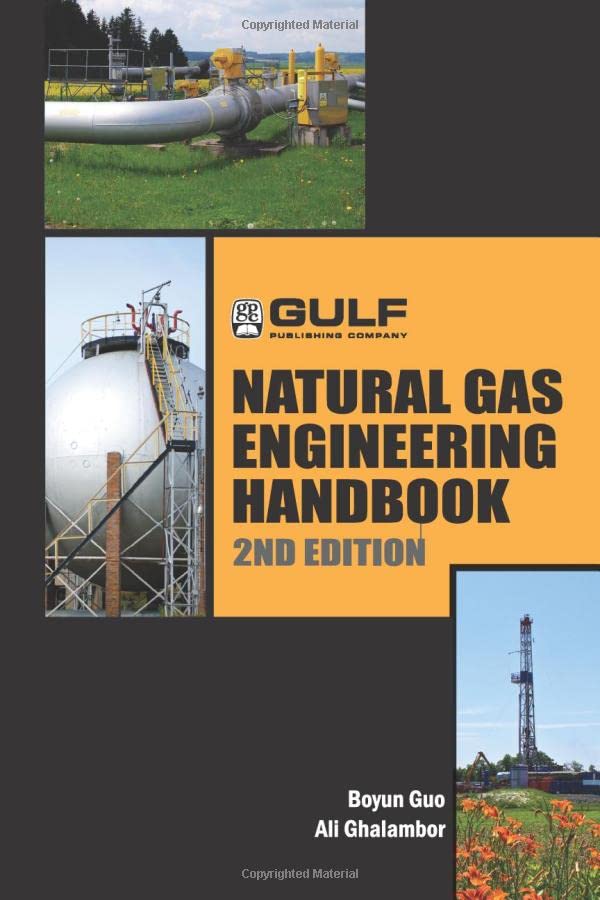 Natural Gas Engineering Handbook by Boyan Guo | Goodreads