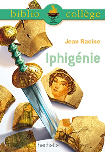 Bibliocollège - Iphigénie - Racine book cover