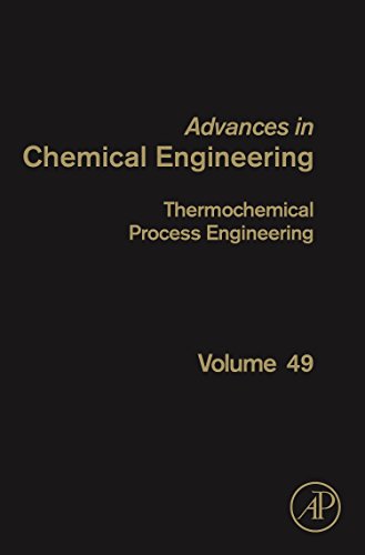 Thermochemical Process Engineering (Volume 49) by Kevin Van Geem ...
