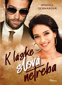K láske slová netreba