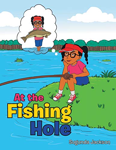 At the Fishing Hole by Sugunda Jackson | Goodreads