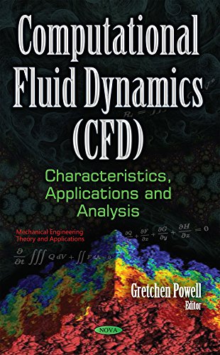 Computational Fluid Dynamics (CFD): Characteristics, Applications and ...