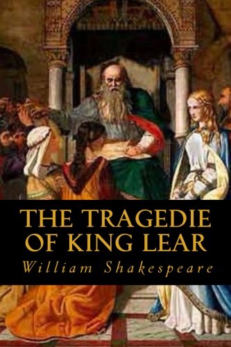 The Tragedie of King Lear by William Shakespeare | Goodreads