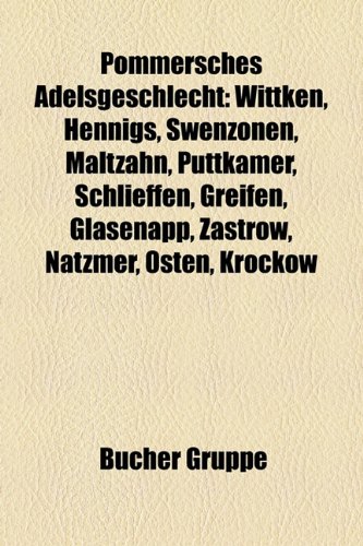 Pommersches Adelsgeschlecht Steinkeller, Wittken, Hennigs, Weiher