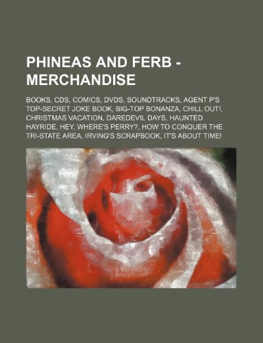 Phineas and Ferb - Merchandise: Books, CDs, Comics, DVDs, Soundtracks ...