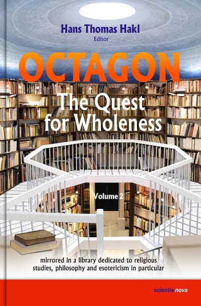 Octagon The Quest for Wholeness by Hans Thomas Hakl | Goodreads
