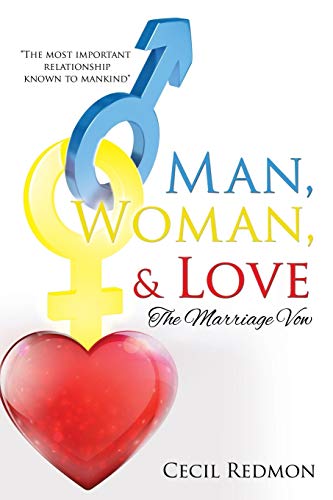 Man, Woman, & Love by Cecil Redmon | Goodreads