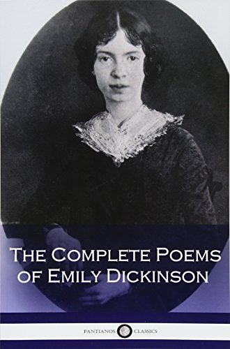 The Complete Poems of Emily Dickinson (Illustrated)