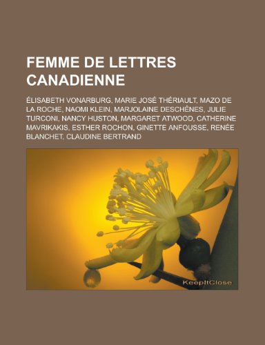 Femme de Lettres Canadienne Elisabeth Vonarburg, Marie Jose Theriault