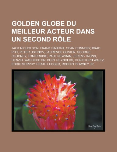 Golden Globe Du Meilleur Acteur Dans Un Second Role Jack Nicholson