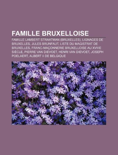 Famille Bruxelloise Famille Lambert Straatman (Bruxelles), Lignages de
