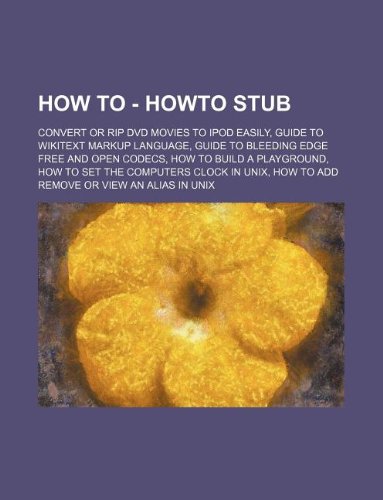 How to - Howto Stub: Convert or Rip DVD Movies to iPod Easily, Guide to ...
