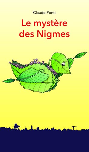 Le mystère des Nigmes book cover