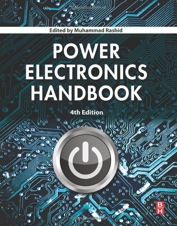 Power Electronics Handbook by Muhammad H. Rashid | Goodreads