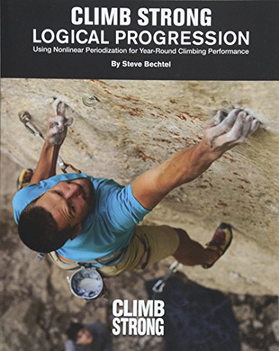 Logical Progression: Using Nonlinear Periodization for Year-Round Climbing Performance