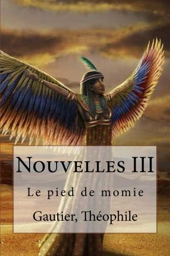 Nouvelles III: Le pied de momie