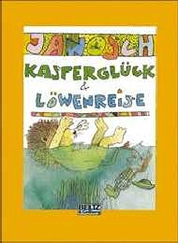 Kasperglück & Löwenreise book cover