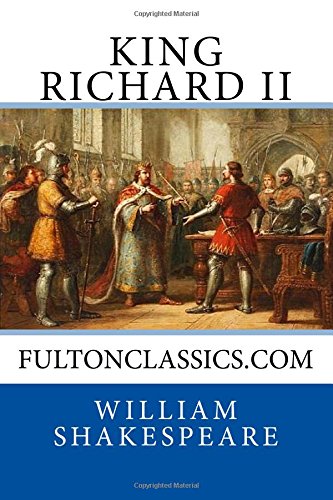 King Richard II by William Shakespeare | Goodreads