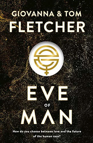Eve of Man (Eve of Man Trilogy #1)