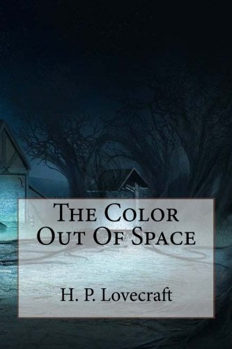 The Color Out of Space