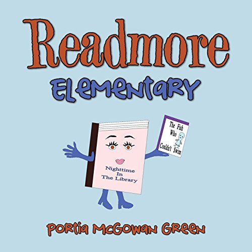 Readmore Books Readmore Elementary by Portia McGowan Green | Goodreads