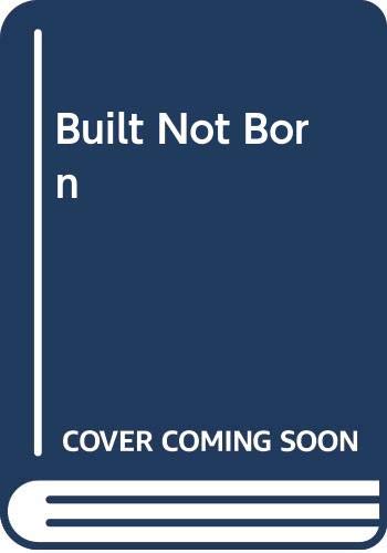 Built Not Born book cover