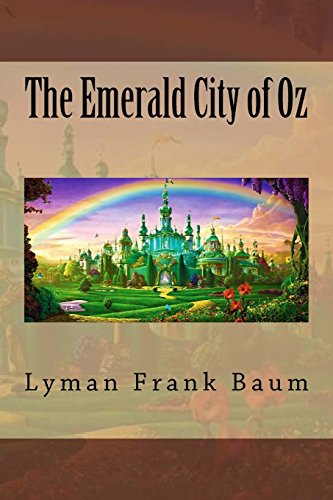 The Emerald City of Oz by L. Frank Baum | Goodreads