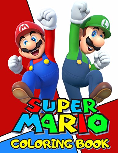 Super Mario Coloring Book: Awesome Book for Super Mario Fans by Rainbow ...