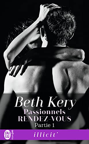 Passionnels rendez-vous Partie 1 book cover