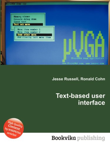 Text-Based User Interface by Jesse Russell | Goodreads