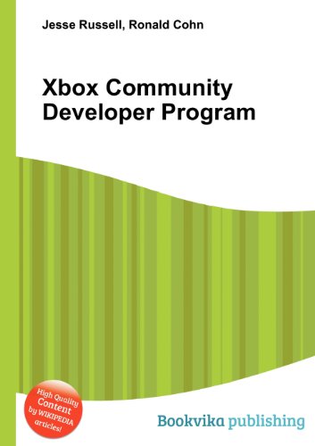 Xbox Community Developer Program by Jesse Russell | Goodreads