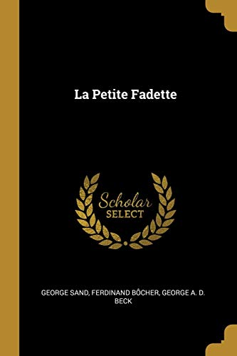 La Petite Fadette (French Edition)