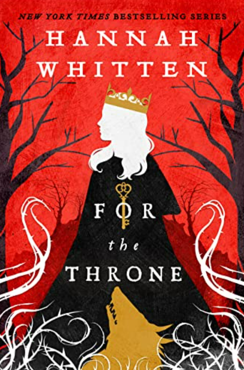 For the Throne (Wilderwood, #2)