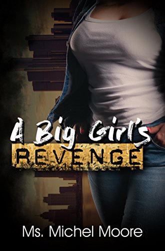 A Big Girl's Revenge book cover