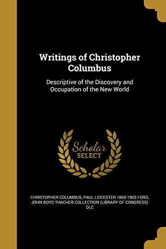 Writings of Christopher Columbus by Christopher Columbus | Goodreads