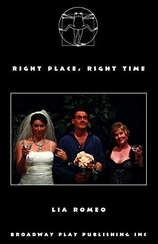Right Place, Right Time by Lia Romeo | Goodreads