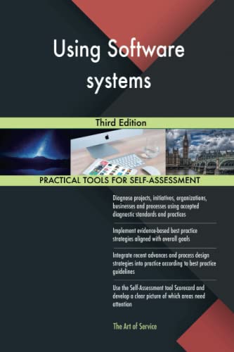 Using Software systems Third Edition by Gerardus Blokdyk | Goodreads