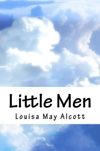 Little Men by Louisa May Alcott | Goodreads