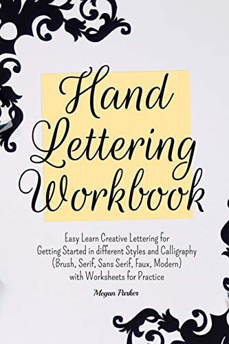 Me Book Lettering Hand Lettering Workbook: Easy Learn Creative Lettering for Getting ...
