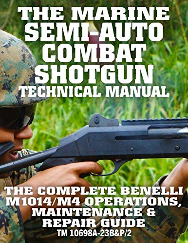 9375207642516278735allethe Marine Semi Auto Combat Shotgun Technical Manual The Completehtml