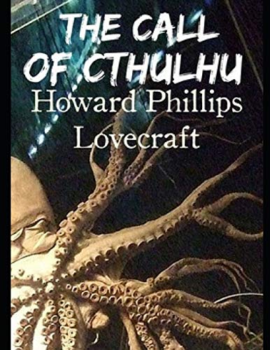 The Call of Cthulhu (Annotated) by H.P. Lovecraft | Goodreads