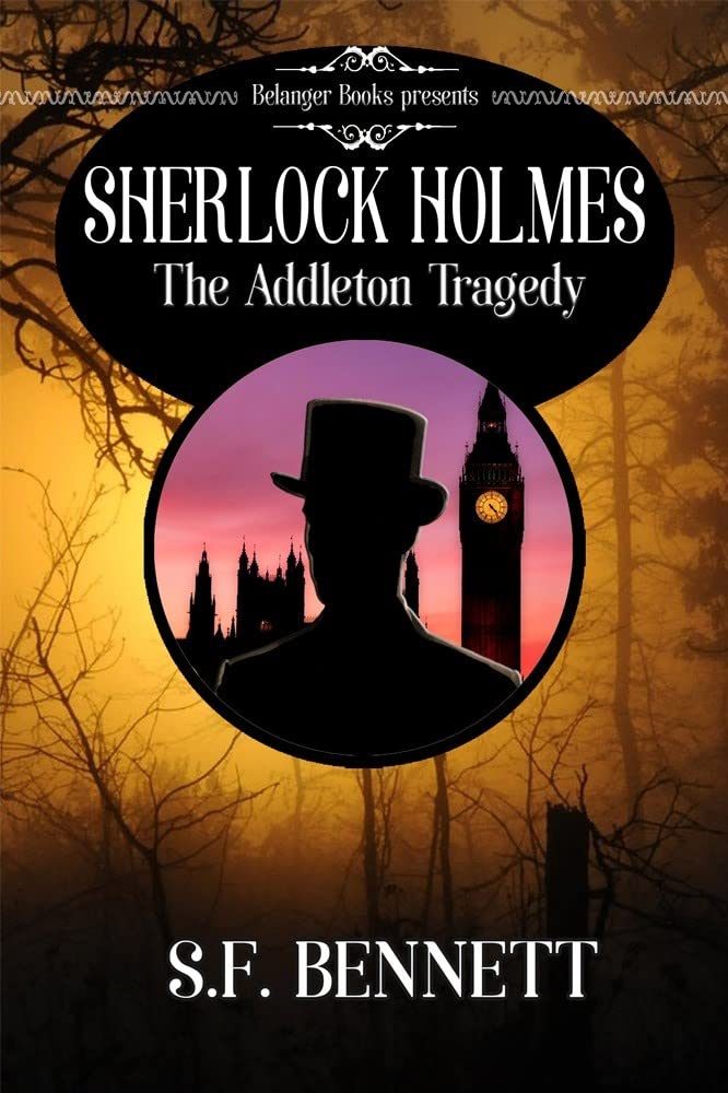 Sherlock Holmes: The Addleton Tragedy