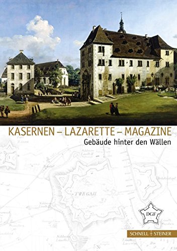 Kasernen / Lazarette / Magazine: Gebaude Hinter Den Wallen ...