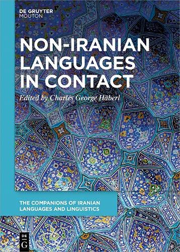 Language Diversity in Iran: New Texts and Perspectives from Non-Iranian ...