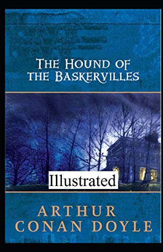 The Hound of the Baskervilles illustrated by Arthur Conan Doyle | Goodreads
