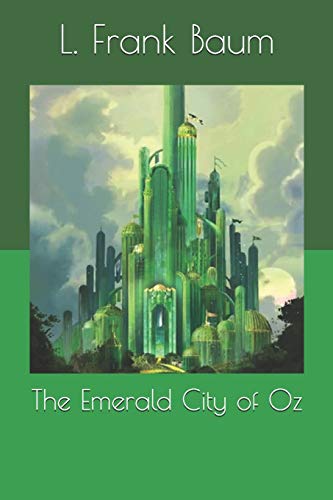 The Emerald City of Oz by L. Frank Baum | Goodreads