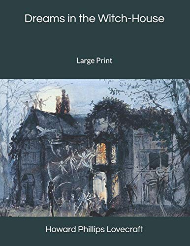 Dreams in the Witch-House by H.P. Lovecraft | Goodreads